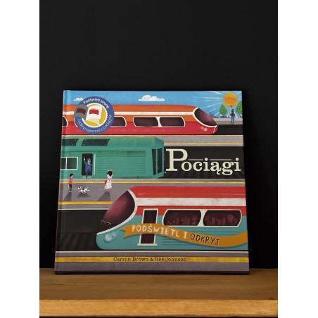 POCIĄGI. Podświetl i Odkryj
